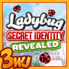 Ladybug Secret Identity Revealed