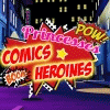 Princesses Comics Heroines